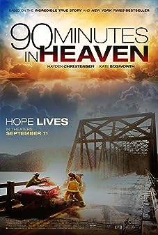 90 Minutes in Heaven (2015) ศรัทธาปาฏิหาริย์