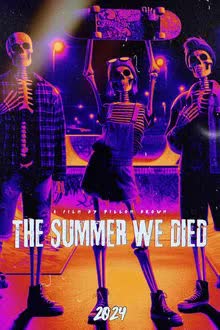 The Summer We Died (2024) [NoSub]