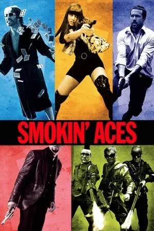 Smokin' Aces (2006) ดวลเดือด ล้างเลือดมาเฟีย