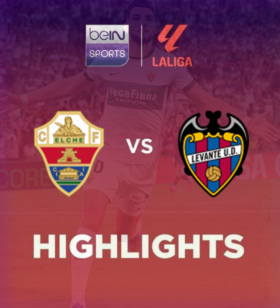 Elche 2 - 0 Levante Highlight LaLiga 25/26