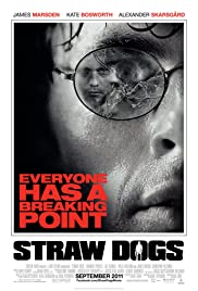 Straw Dogs (2011) อุบัติการณ์เหี้ยม