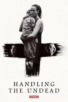 Handling the Undead (2024) สายสัมพันธ์แห่งความตาย