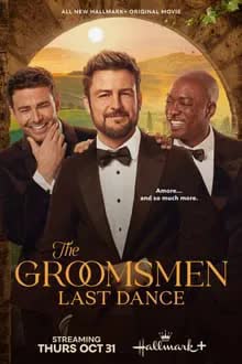 The Groomsmen Last Dance (2024) [NoSub]