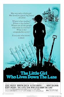 The Little Girl Who Lives Down the Lane (1976)