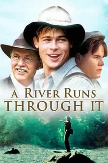 A River Runs Through It (1992) สายน้ำลูกผู้ชาย 