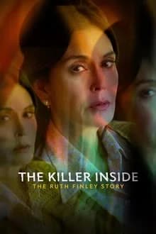 The Killer Inside The Ruth Finley Story (2023) [NoSub]