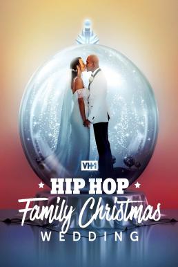 Hip Hop Family Christmas Wedding (2022)