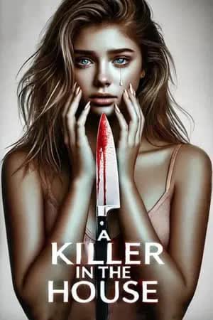 A Killer in the House (2024) [NoSub]