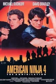 American Ninja 4 The Annihilation (1990) อเมริกันนินจา 4 นินจาล้างนินจา