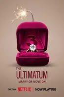 The Ultimatum Season 3 (2024) เลิกหรือแต่ง