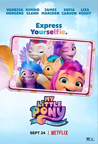 My Little Pony A New Generation (2021) มายลิตเติ้ลโพนี่ เจนใหม่ไฟแรง