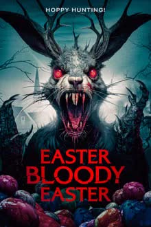 Easter Bloody Easter (2024) [NoSub]