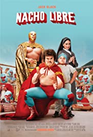 Nacho Libre (2006) นายนักบุญ คุณนักปล้ำ