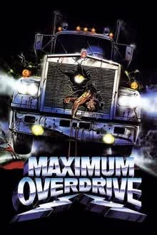 Maximum Overdrive (1986) หนีเหี้ยมประหลาด