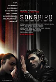 Songbird (2021) โควิด 23 ไวรัสล้างโลก