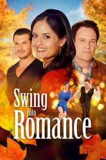 Swing Into Romance (2024)