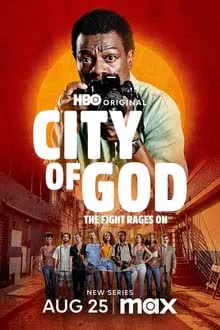 City of God The Fight Rages On (2024) เมืองคนเลวเหยียบฟ้า