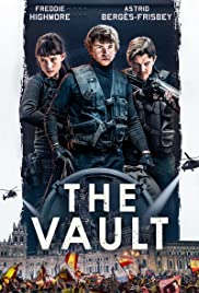 The Vault (2021) หยุดโลกปล้น  