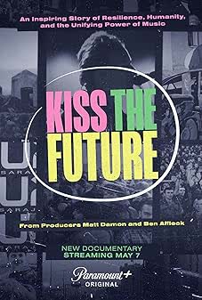 Kiss the Future (2023) [NoSub]