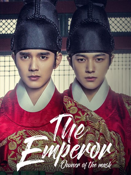 The Emperor: Owner of the Mask (2017) : หน้ากากจอมบัลลังก์ | 40 ตอน (จบ)