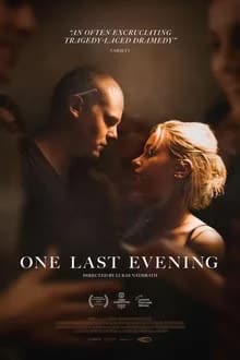 One Last Evening (2023) [NoSub]