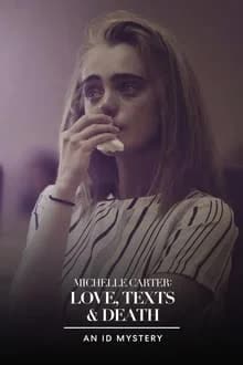 Michelle Carter Love,Texts & Death (2021) [NoSub]