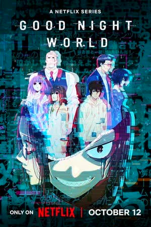 Good Night World Season 1 (2023) [พากย์ไทย]