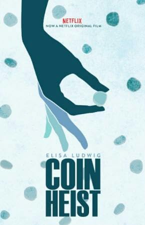 Coin Heist (2017)