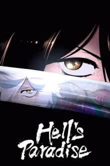 Hell's Paradise Jigokuraku Season 1 (2023) สุขาวดีอเวจี [พากย์ไทย]