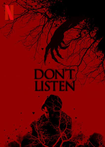 Don’t Listen (2020) เสียงสั่งหลอน