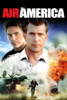 Air America (1990) แอร์อเมริกา หน่วยจู่โจมเหนือเวหา