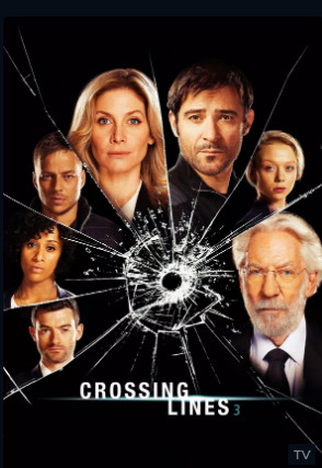 Crossing Lines Season 3 (2015) ทีมพิฆาตวินาศกรรมข้ามพรมแดน [พากย์ไทย]