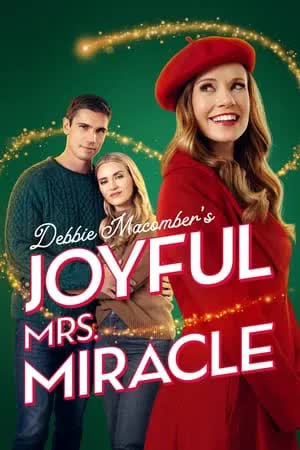 Debbie Macomber’s Joyful Mrs. Miracle (2024) [NoSub]